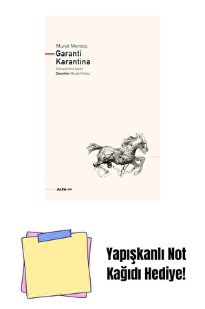 Garanti Karantina + Yapışkanlı Not Kağıdı