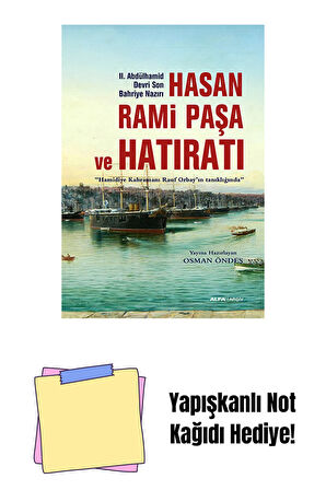 Hasan Rami Paşa ve Hatıratı + Yapışkanlı Not Kağıdı