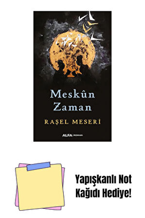 Meskûn Zaman + Yapışkanlı Not Kağıdı