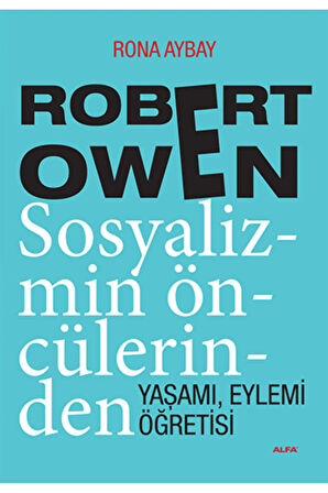 Robert Owen Sosyalizmin Öncülerinden + Yapışkanlı Not Kağıdı