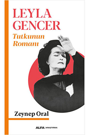 Leyla Gencer Tutkunun Romanı + Yapışkanlı Not Kağıdı