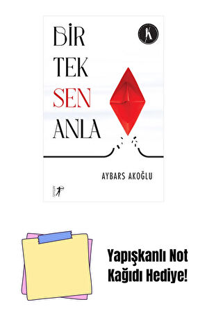 Bir Tek Sen Anla + Yapışkanlı Not Kağıdı