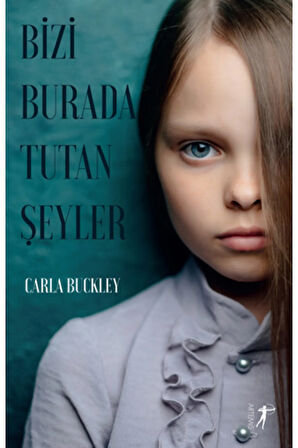 Bizi Burada Tutan Şeyler + Yapışkanlı Not Kağıdı