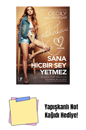 Sana Hiçbir Şey Yetmez + Yapışkanlı Not Kağıdı
