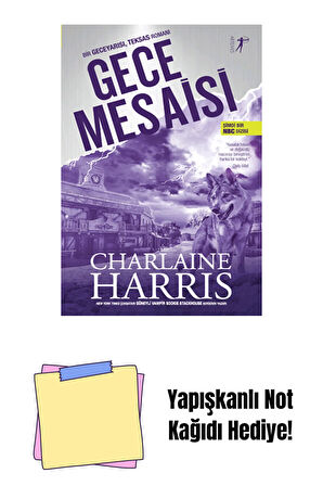 Gece Mesaisi + Yapışkanlı Not Kağıdı