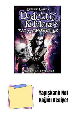 Dedektif Kurukafa - Karanlık Günler (Ciltli) + Yapışkanlı Not Kağıdı