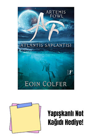 Artemis Fowl 7 - Atlantis Saplantısı + Yapışkanlı Not Kağıdı