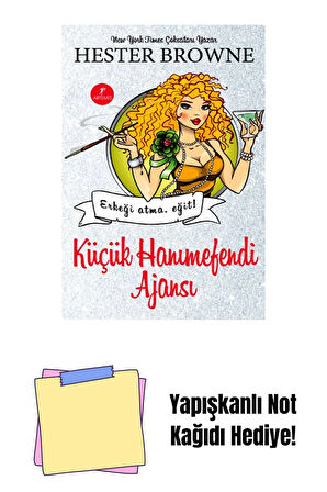Küçük Hanımefendi Ajansı + Yapışkanlı Not Kağıdı