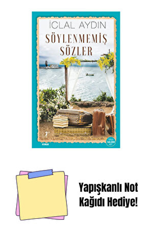 Söylenmemiş Sözler + Yapışkanlı Not Kağıdı