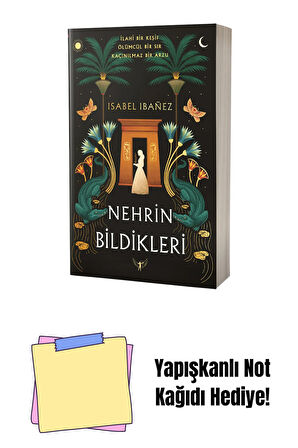 Nehrin Bildikleri + Yapışkanlı Not Kağıdı