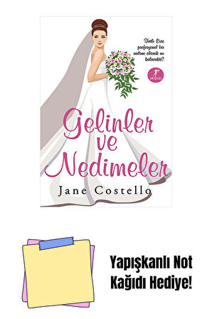Gelinler Ve Nedimeler + Yapışkanlı Not Kağıdı