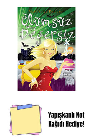 Ölümsüz ve Değersiz + Yapışkanlı Not Kağıdı