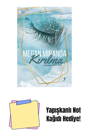 Kırılma + Yapışkanlı Not Kağıdı