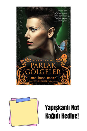 Parlak Gölgeler + Yapışkanlı Not Kağıdı