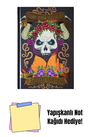 Dans Eden Valeler (Ciltli) + Yapışkanlı Not Kağıdı