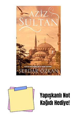Aziz Sultan + Yapışkanlı Not Kağıdı