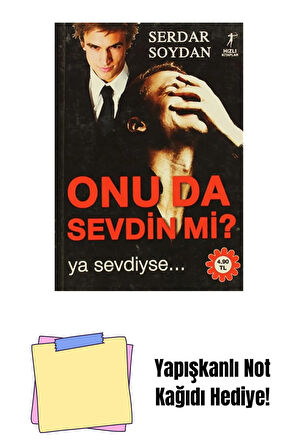 Onu Da Sevdin Mi? + Yapışkanlı Not Kağıdı