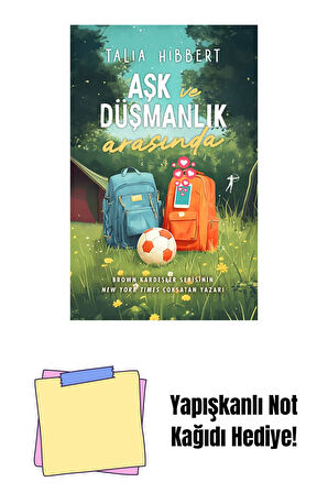 Aşk ve Düşmanlık Arasında + Yapışkanlı Not Kağıdı