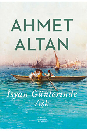 İsyan Günlerinde Aşk