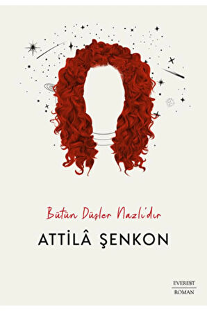 Bütün Düşler Nazlı’dır + Yapışkanlı Not Kağıdı