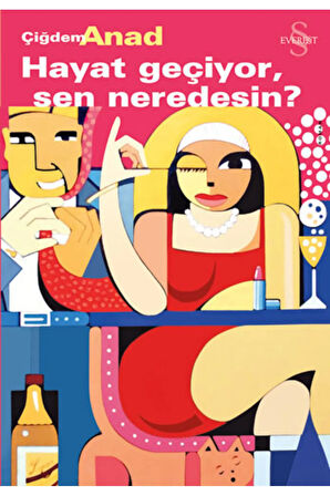 Hayat Geçiyor, Sen Neredesin?