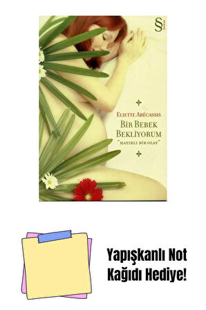 Bir Bebek Bekliyorum + Yapışkanlı Not Kağıdı