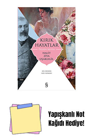 Kırık Hayatlar - Özgün Metin + Yapışkanlı Not Kağıdı