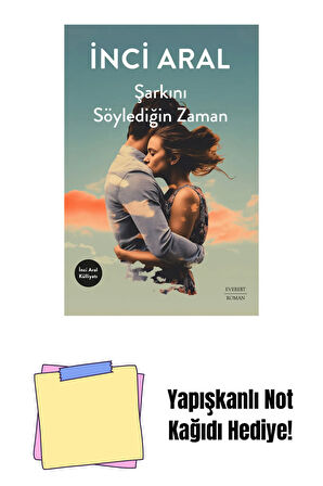 Şarkını Söylediğin Zaman + Yapışkanlı Not Kağıdı