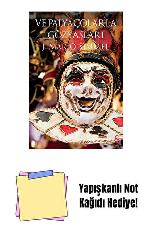 Ve Palyaçolarla Gözyaşları + Yapışkanlı Not Kağıdı