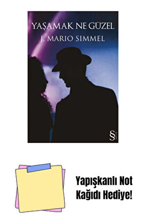 Yaşamak Ne Güzel + Yapışkanlı Not Kağıdı