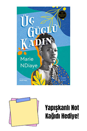 Üç Güçlü Kadın + Yapışkanlı Not Kağıdı