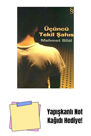 Üçüncü Tekil Şahıs + Yapışkanlı Not Kağıdı