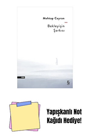 Bekleyişin Şarkısı + Yapışkanlı Not Kağıdı