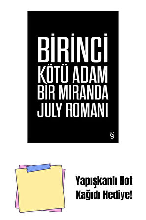 Birinci Kötü Adam + Yapışkanlı Not Kağıdı