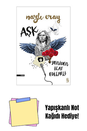 Aşk Yeniden İcat Edilmeli + Yapışkanlı Not Kağıdı