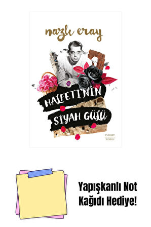 Halfeti’nin Siyah Gülü + Yapışkanlı Not Kağıdı