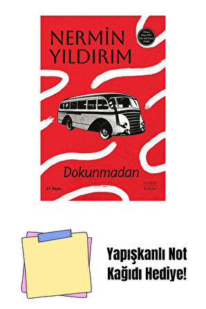 Dokunmadan + Yapışkanlı Not Kağıdı