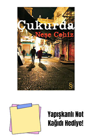 Çukurda + Yapışkanlı Not Kağıdı