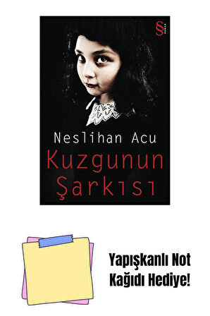 Kuzgunun Şarkısı + Yapışkanlı Not Kağıdı