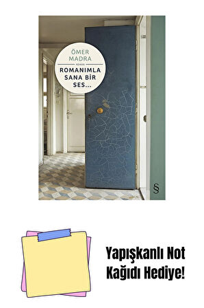 Romanımla Sana Bir Ses... + Yapışkanlı Not Kağıdı