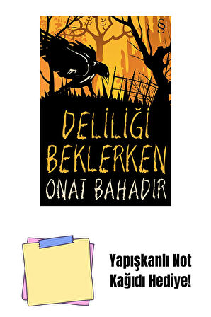 Deliliği Beklerken + Yapışkanlı Not Kağıdı