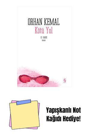 Kötü Yol + Yapışkanlı Not Kağıdı