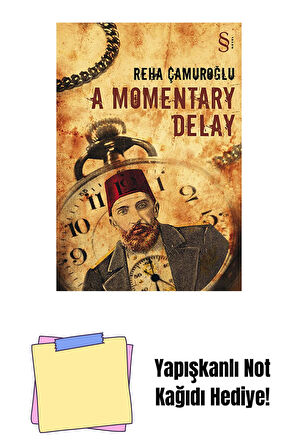A Momentary Delay + Yapışkanlı Not Kağıdı