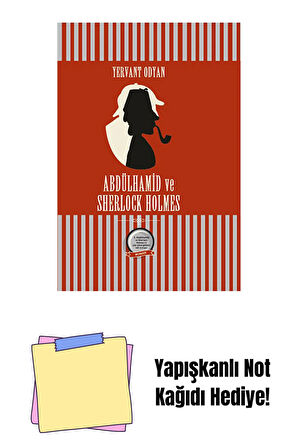 Abdülhamid ve Sherlock Holmes + Yapışkanlı Not Kağıdı