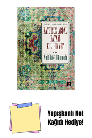 Kaygusuz Abdal, Hatayî, Kul Himmet + Yapışkanlı Not Kağıdı