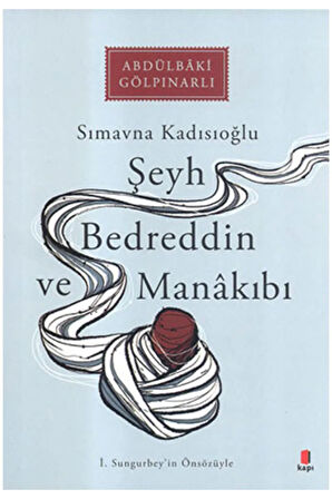 Şeyh Bedreddin ve Manâkıbı + Yapışkanlı Not Kağıdı