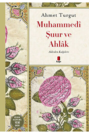 Muhammedi Şuur ve Ahlâk + Yapışkanlı Not Kağıdı