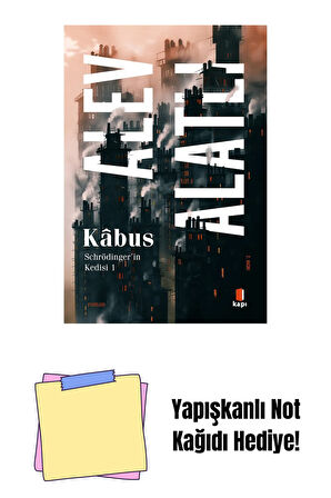 Schrödinger'in Kedisi 1 - Kâbus + Yapışkanlı Not Kağıdı