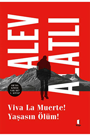 Viva La Muerte! Yaşasın Ölüm! + Yapışkanlı Not Kağıdı