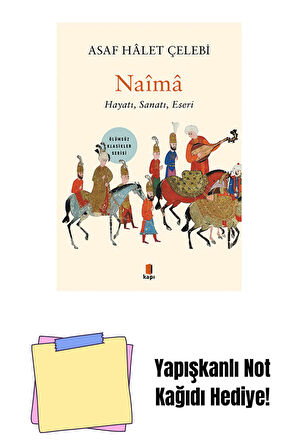 Naîmâ + Yapışkanlı Not Kağıdı